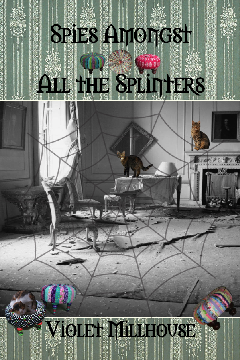 Jane Muffet spent most of her life avoding that rhyme, only to end up reparing suspect Tuffets fpr the war effort.